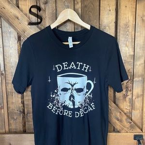 Death Before Decaf Tee small